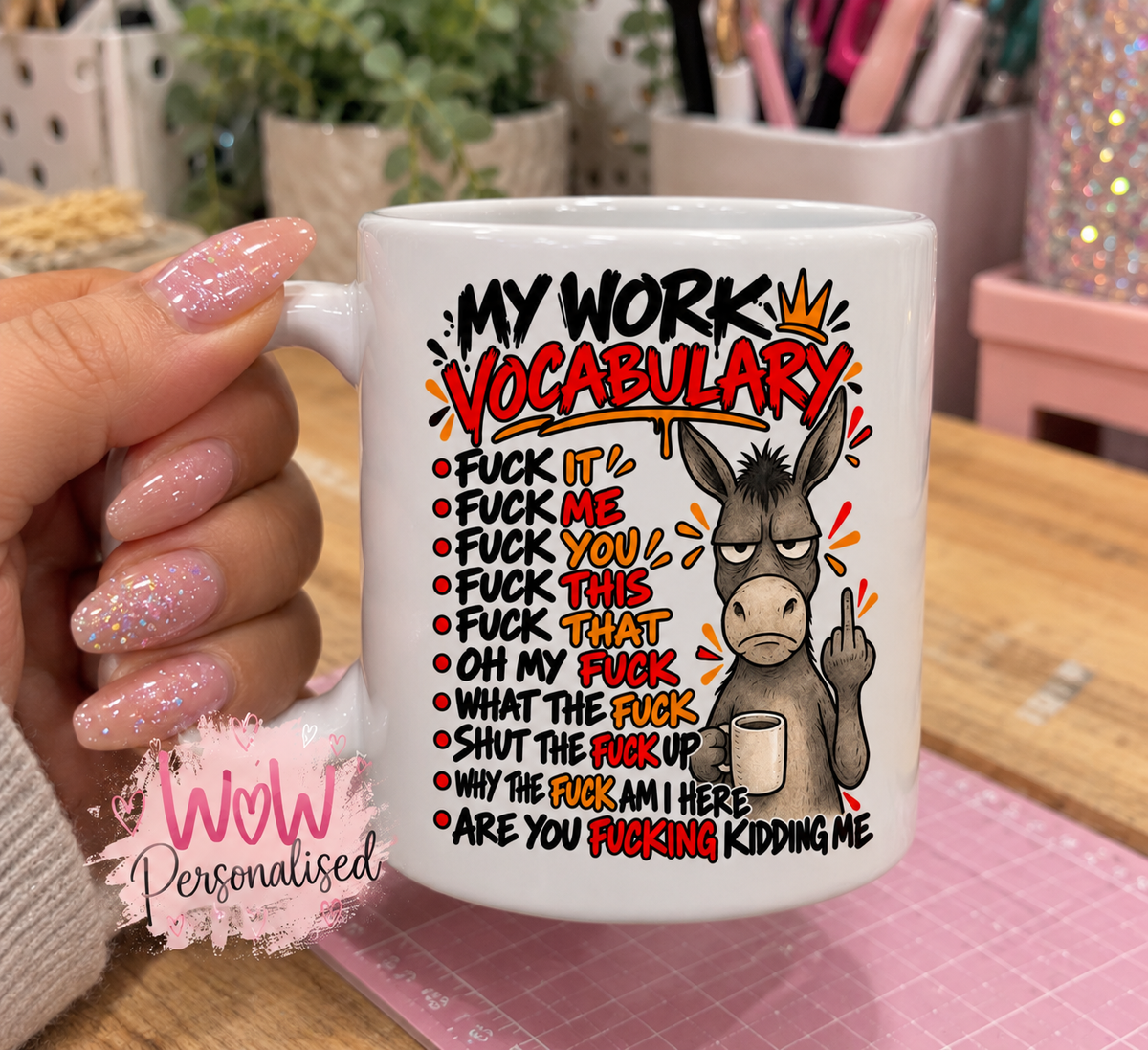 Funny My Work Vocabulary Mug – Rude Donkey Coffee Mug | 11oz Novelty Work Gift