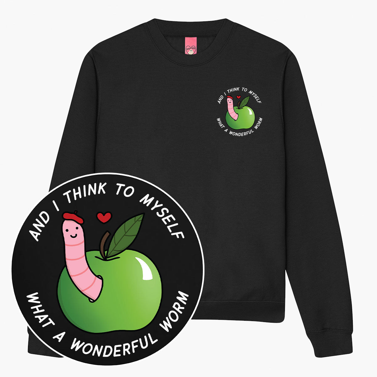 A Wonderful Worm Sweatshirt (Unisex)