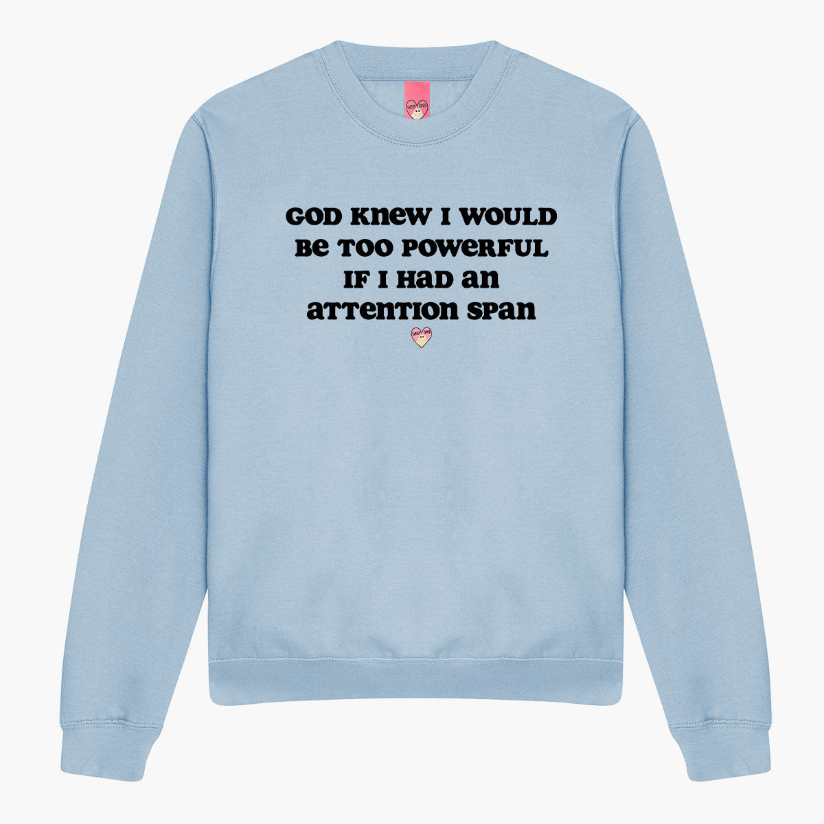 Attention Span Sweatshirt (Unisex)