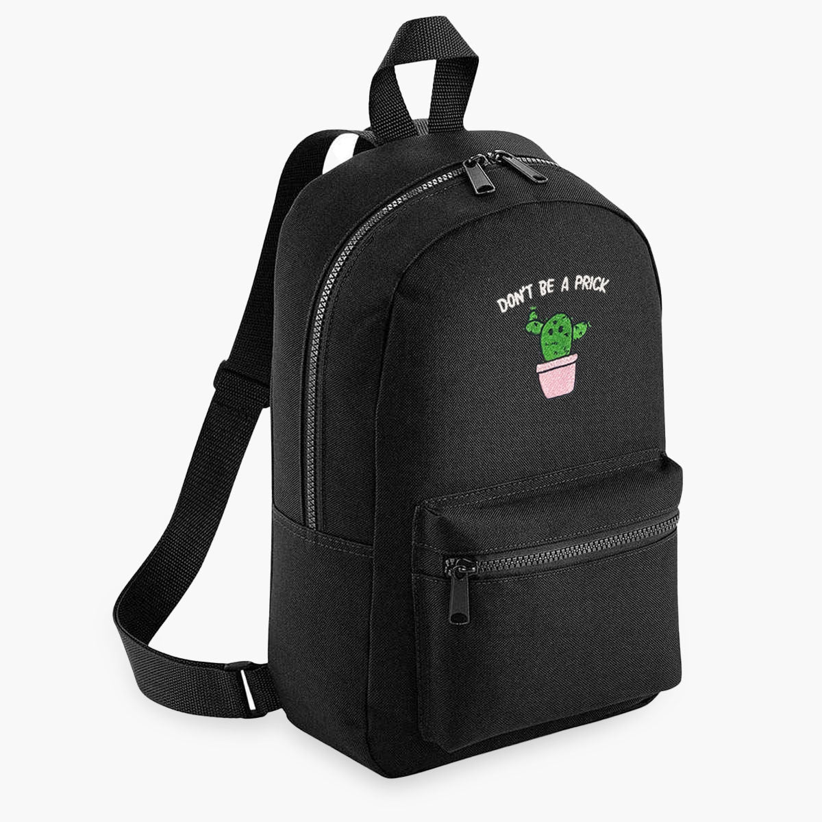 Don't Be A Prick Embroidered Mini Backpack