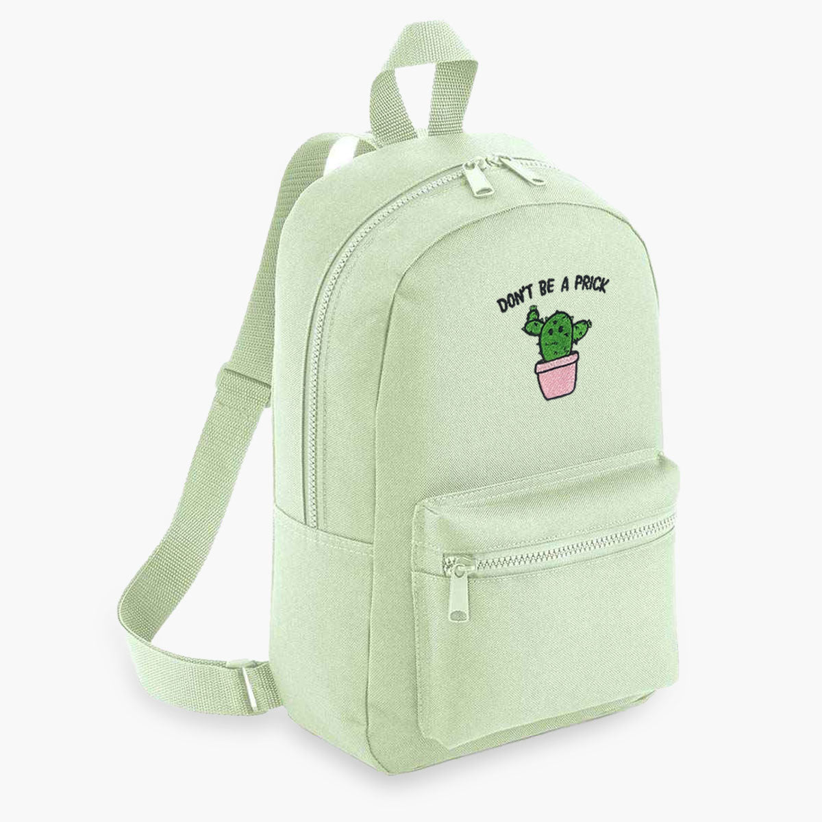 Don't Be A Prick Embroidered Mini Backpack