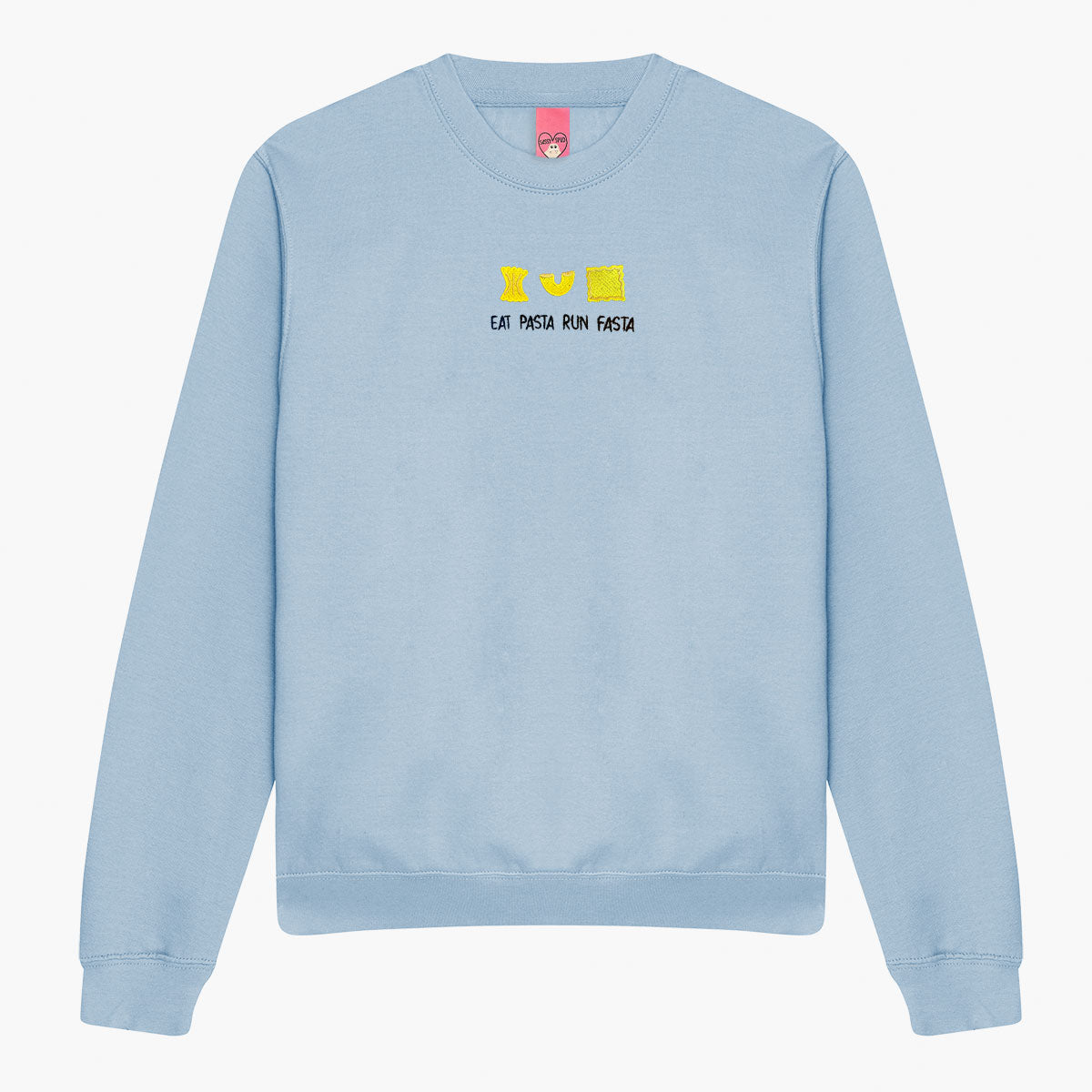 Eat Pasta Run Fasta Embroidered Sweatshirt (Unisex)