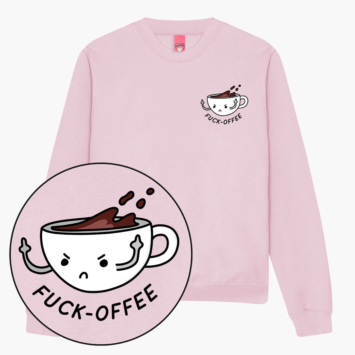 F*ck-offee Sweatshirt (Unisex)