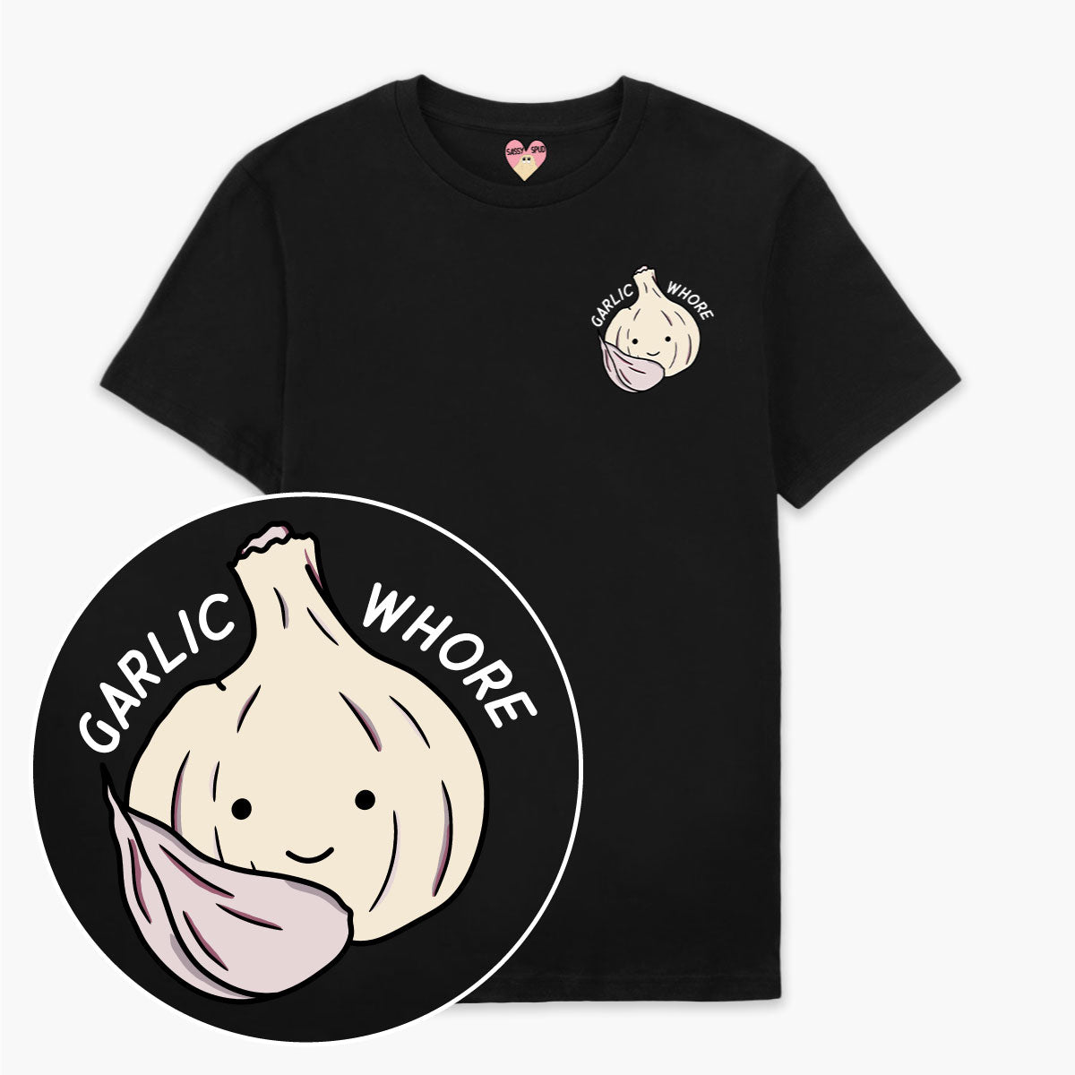 Garlic Whore T-Shirt (Unisex)