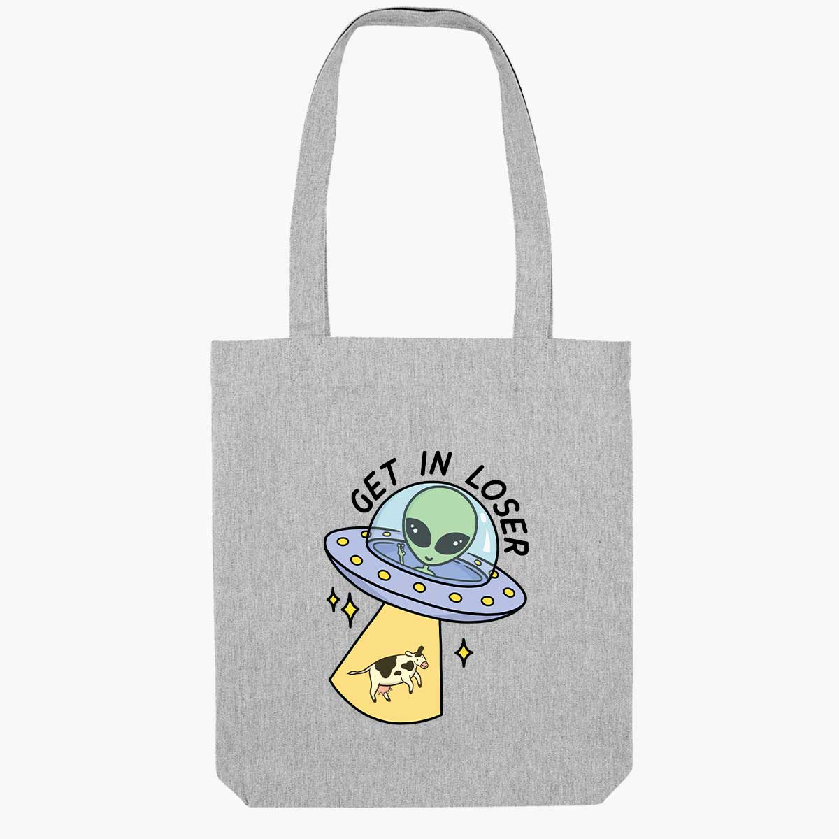 Get In Loser Tote Bag