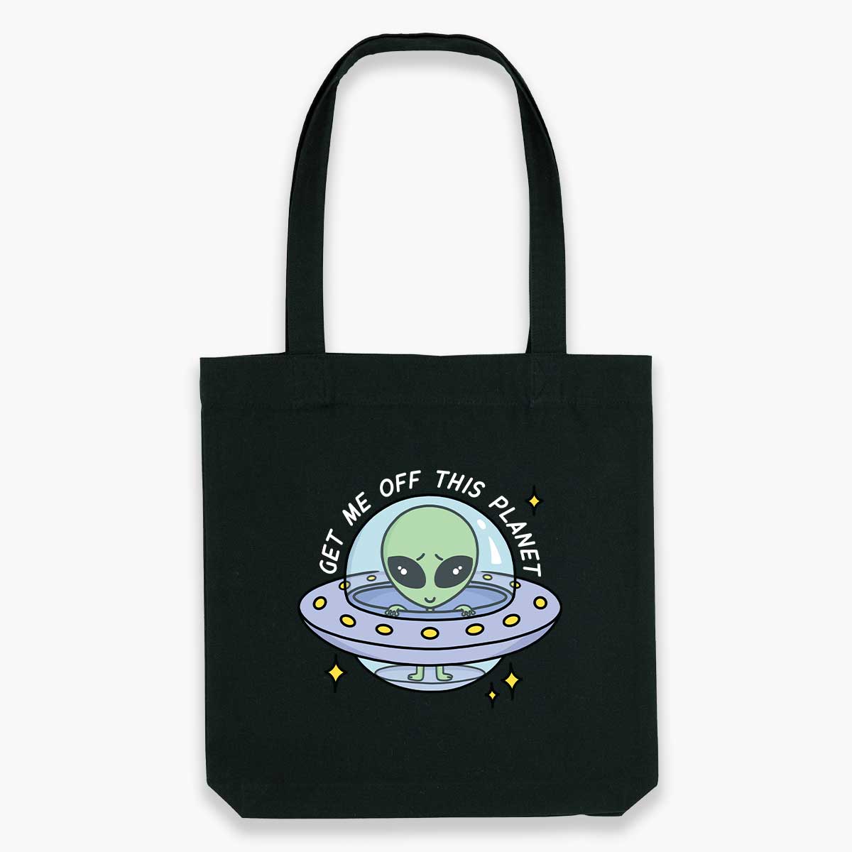 Get Me Off This Planet Tote Bag