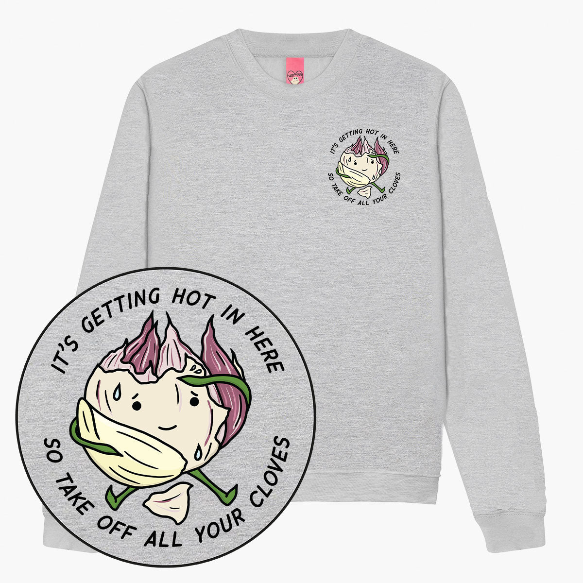 It's Getting Hot Sweatshirt (Unisex)