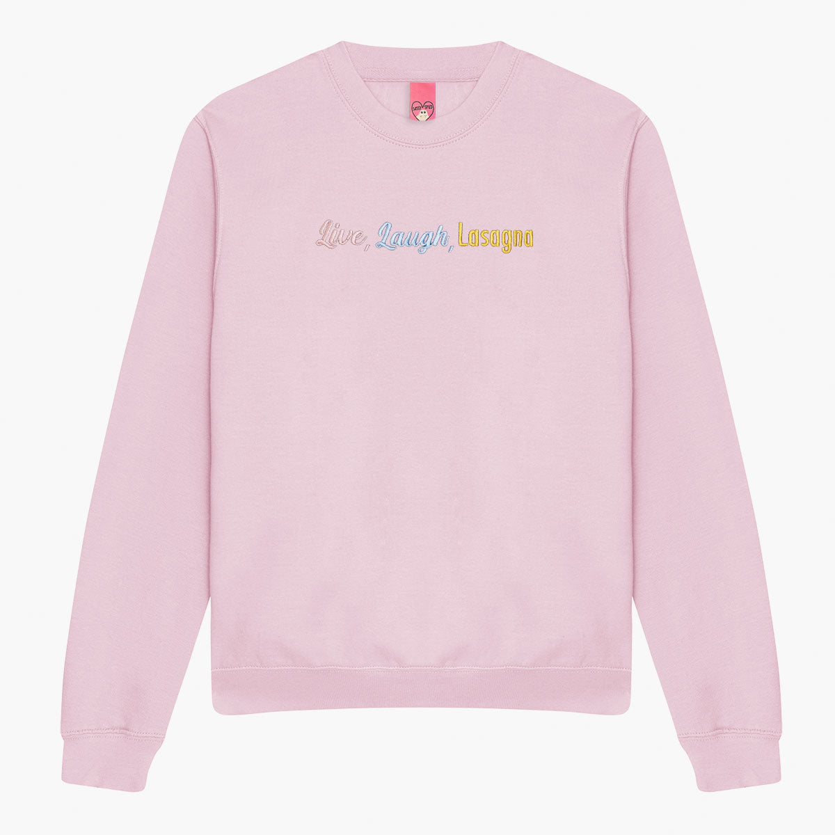 Live Laugh Lasagna Embroidered Sweatshirt (Unisex)