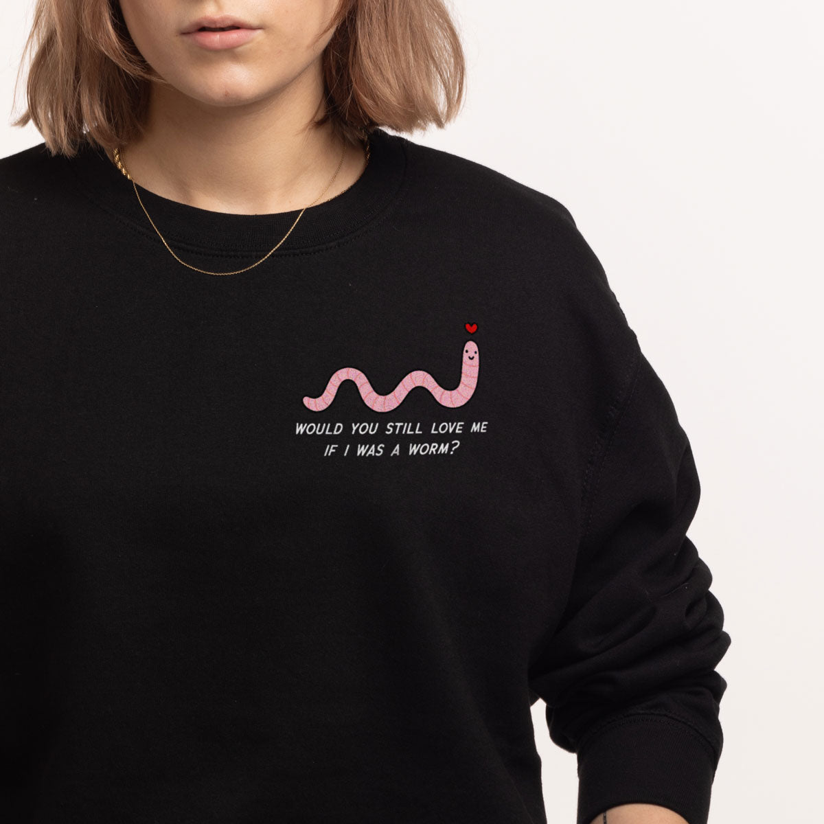 Love Me Worm Sweatshirt (Unisex)