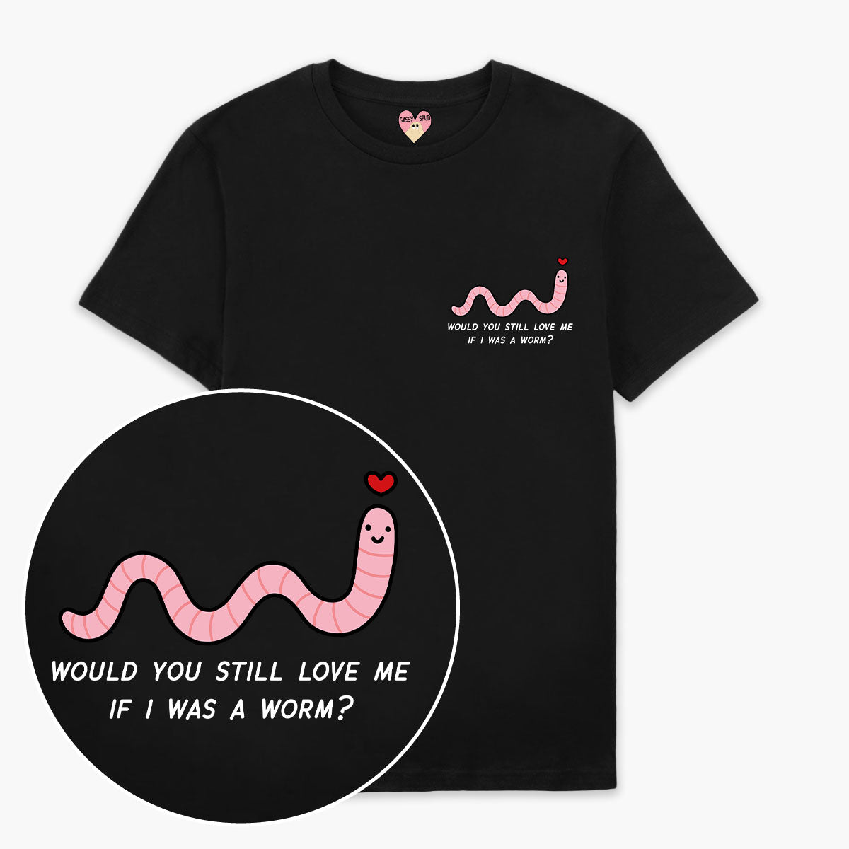 Love Me Worm T-Shirt (Unisex)