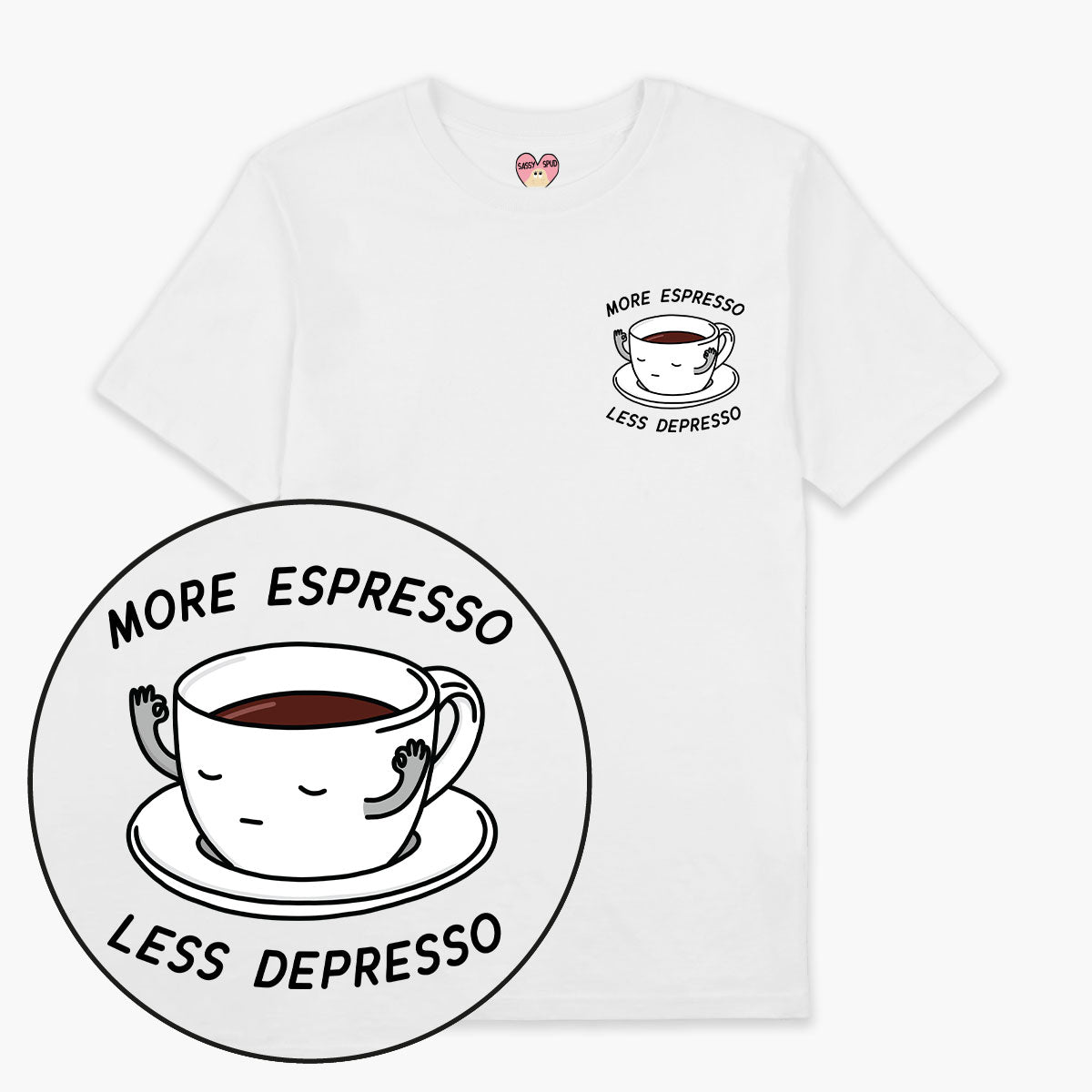 More Espresso Less Depresso T-Shirt (Unisex)