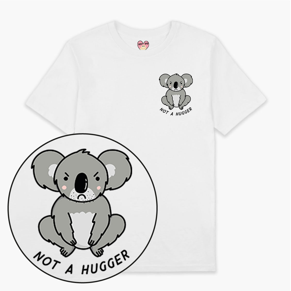 Not A Hugger T-Shirt (Unisex)
