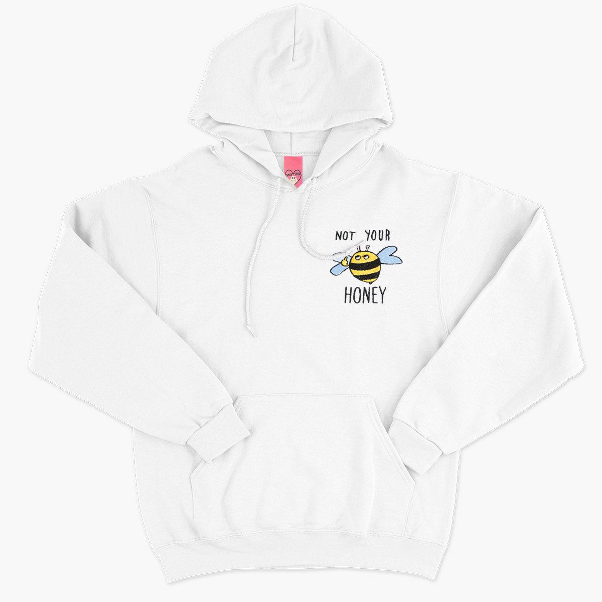 Not Your Honey Embroidered Hoodie (Unisex)