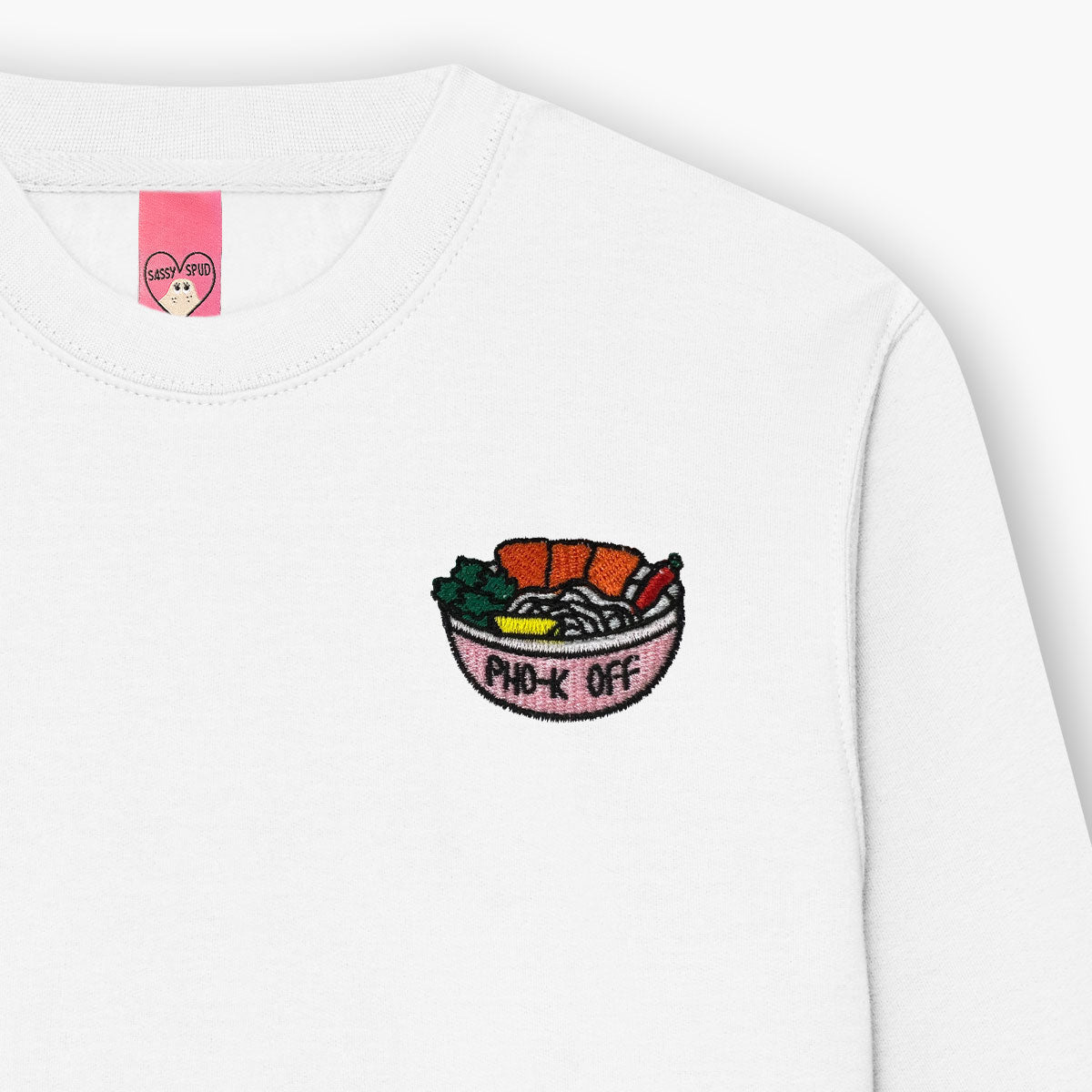 Pho-k Off Embroidered Sweatshirt (Unisex)
