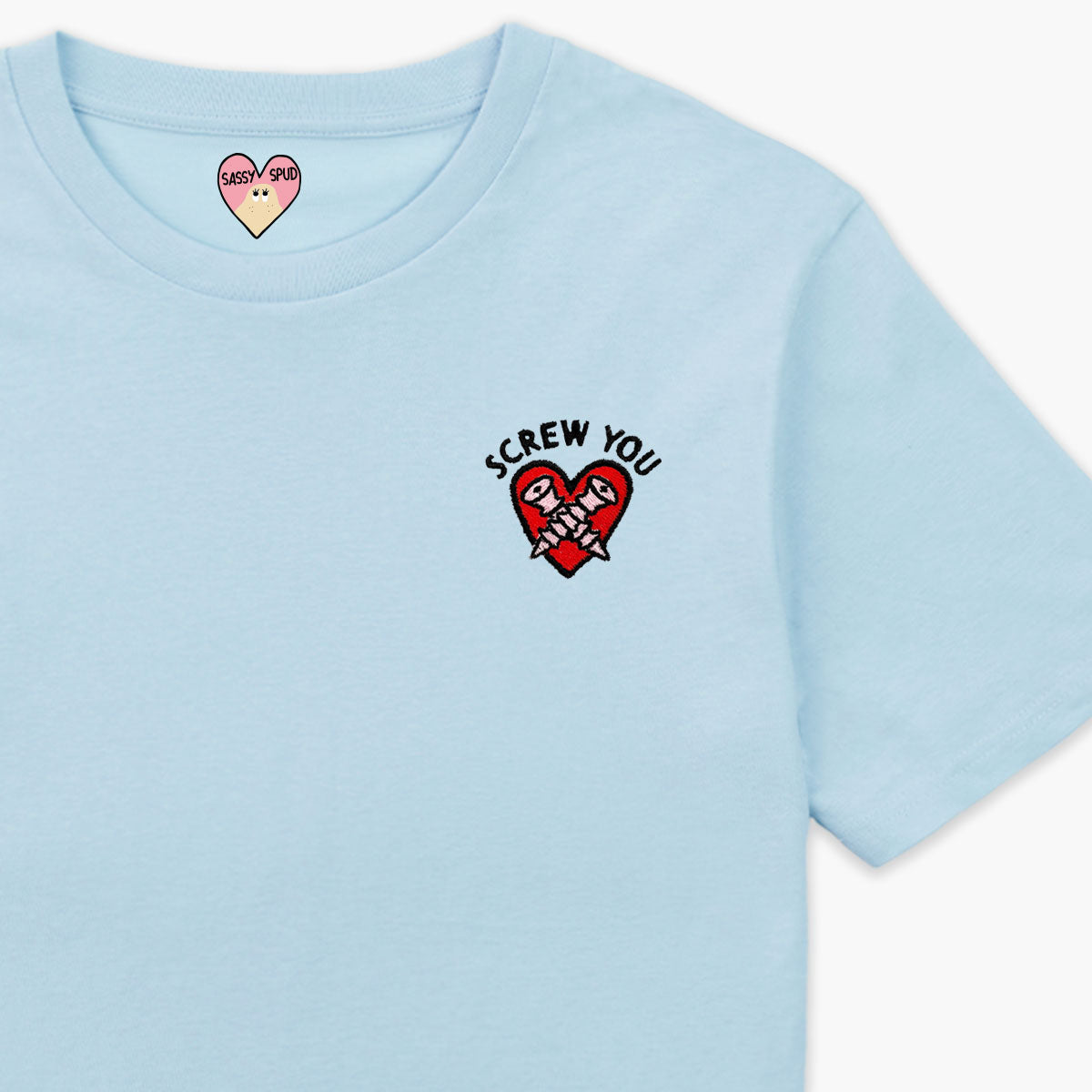 Screw You Embroidered T-Shirt (Unisex)
