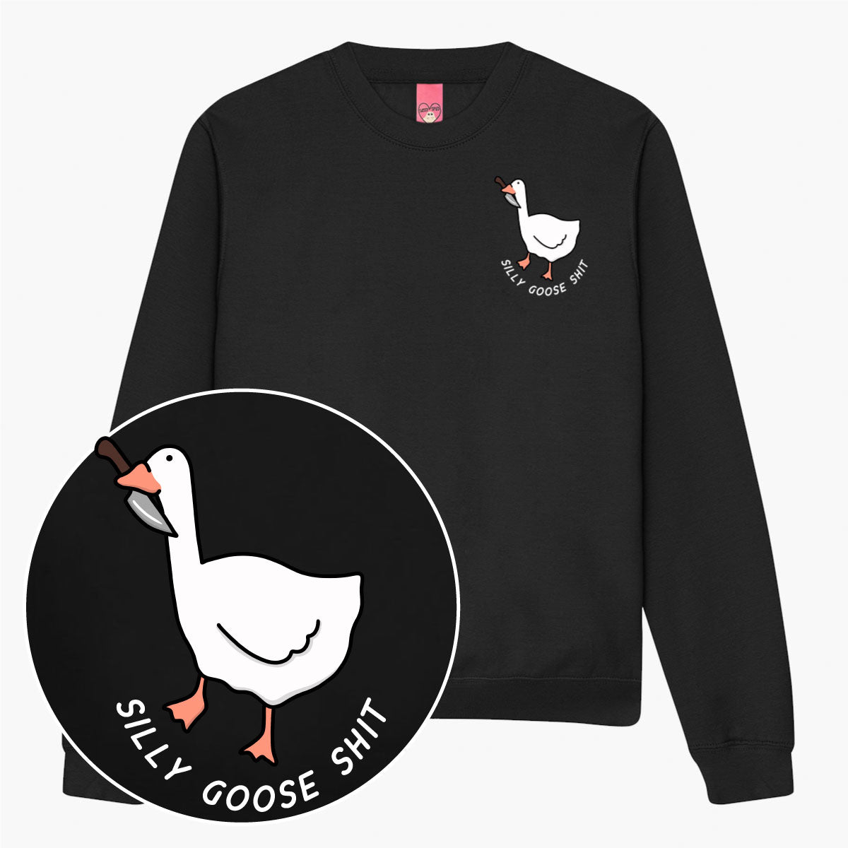 Silly Goose Sh*t Sweatshirt (Unisex)