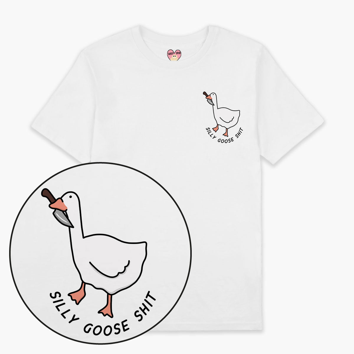 Silly Goose Sh*t T-Shirt (Unisex)