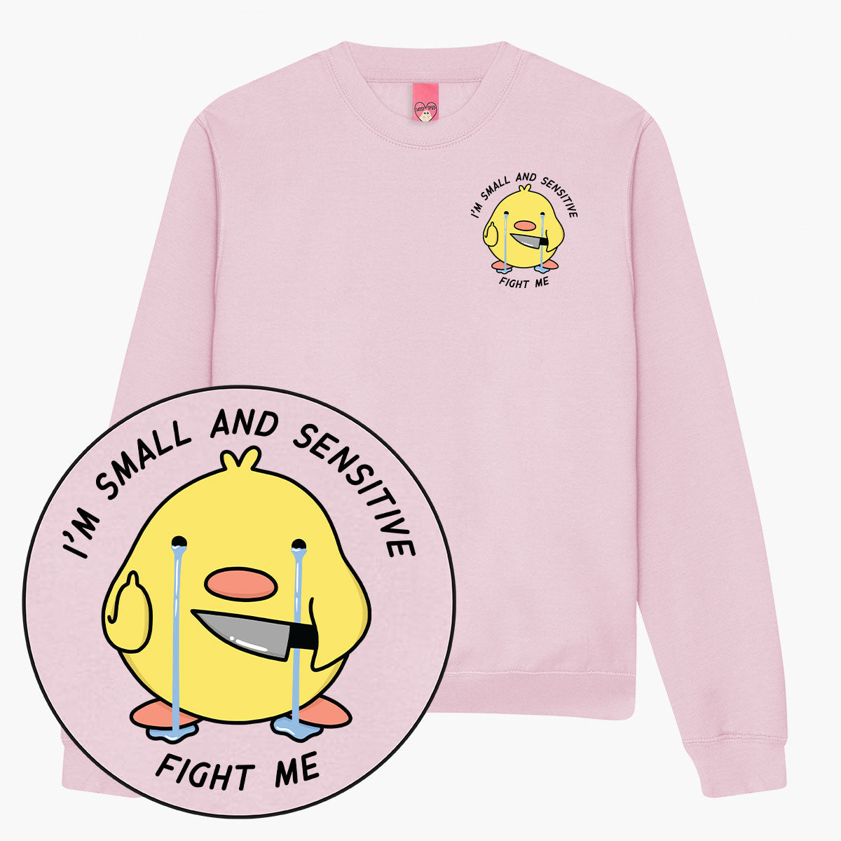 Small And Sensitive Sweatshirt (Unisex)