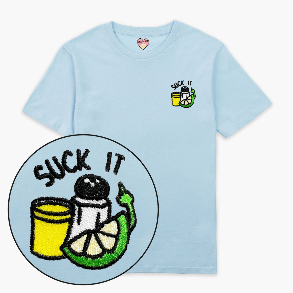 Suck It Tequila Embroidered T-Shirt (Unisex)