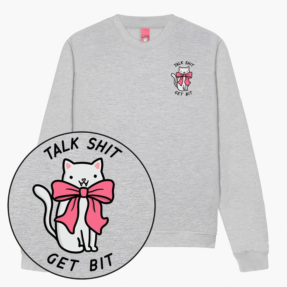 Talk Sh*t Get Bit Sweatshirt (Unisex)