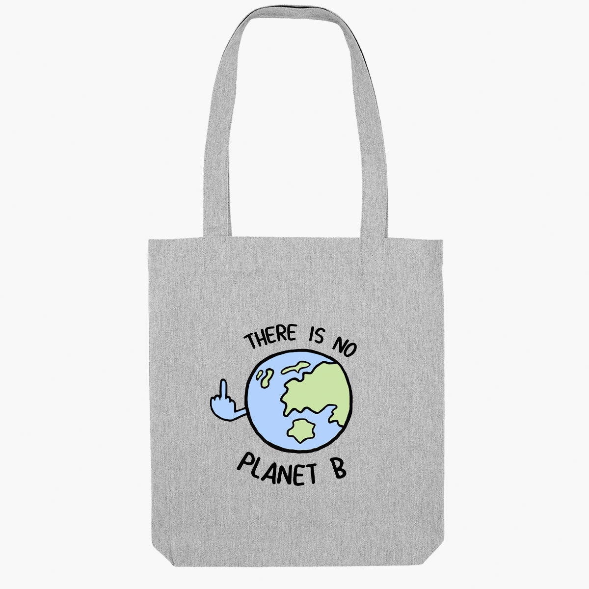 There Is No Planet B Tote Bag