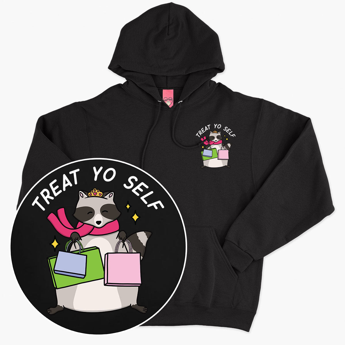 Treat Yo Self Hoodie (Unisex)